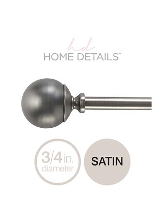 HOME DETAILS - 3/4" Solid Knob Decorative Adjustable Curtain Rod - Satin SATIN FINISH