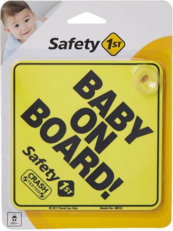 SAFETY FIRST - Baby on Board Sign NO COLOR