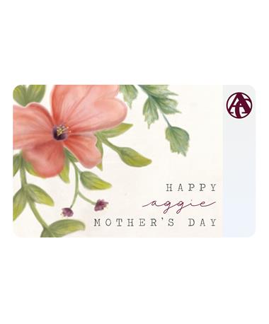 Aggieland Outfitters Floral Mother's Day E-Gift Card