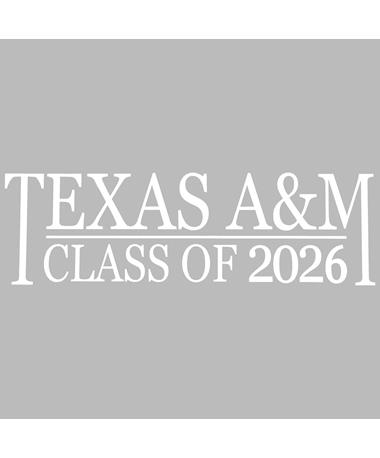 Texas A&M Class Of 2026 Decal