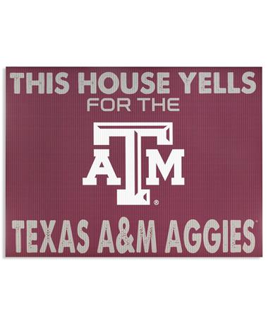 Texas A&M This House Yells For Aggies Sign