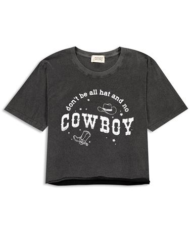 Women's Don't Be All Hat No Cowboy Cropped Tee
