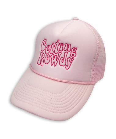 Getting Rowdy Pink Foam Trucker Hat