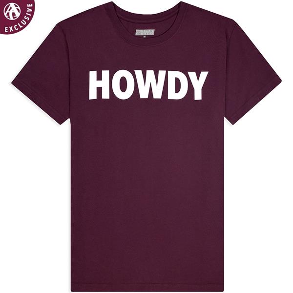 Howdy Dammit Maroon with White Lettering | Aggieland Outfitters