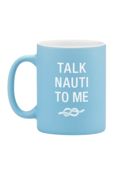 Talk Nauti To Me Mug